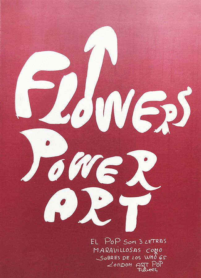 FLOWERS POWER ART [Signed]