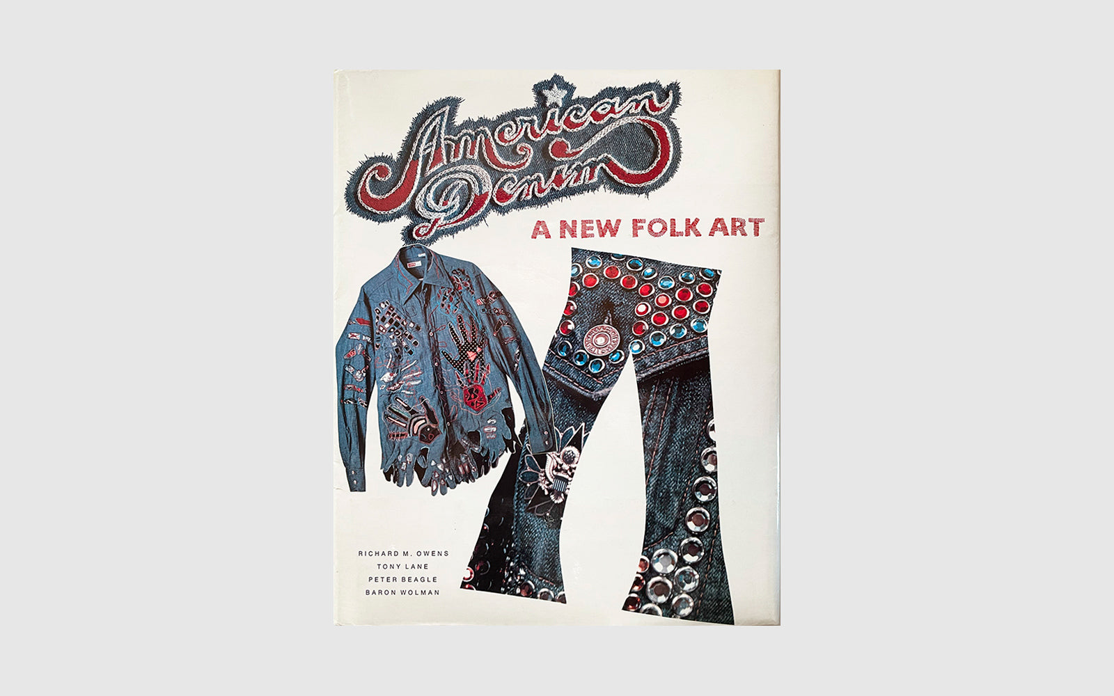 FAW — American Denim A new Folk Art, Peter Beagle & Baron Wolman