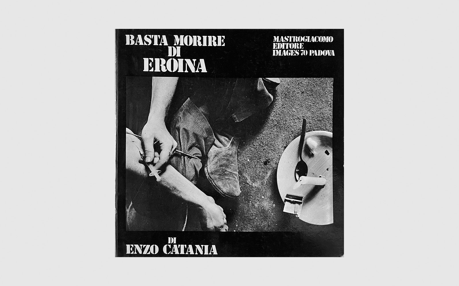 FAW, product: Basta Morire di Eroina (Fig. 1)