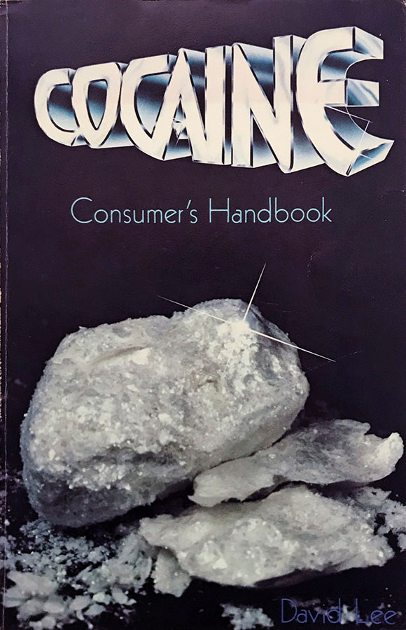 COCAINE Consumer's Handbook