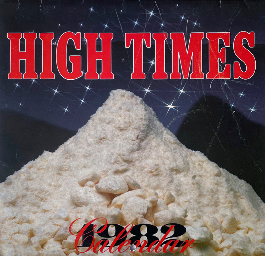1982 HIGH TIMES Calendar