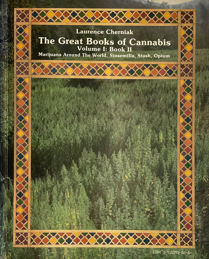 The Great Books of Cannabis Vol. I Book II