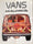 FAW, product: Vans and the trukin' life (Thumbnail)